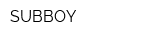 SUBBOY