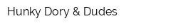Hunky Dory & Dudes