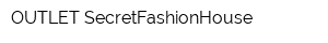 OUTLET SecretFashionHouse