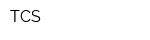 TCS