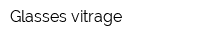 Glasses vitrage