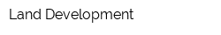 Land Development