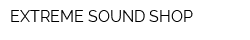 EXTREME SOUND SHOP