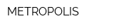 METROPOLIS