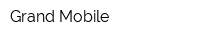 Grand Mobile
