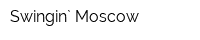 Swingin` Moscow