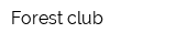 Forest club