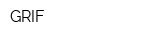 GRIF