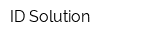 ID Solution