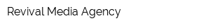 Revival Media Agency