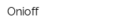 Onioff
