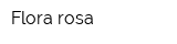 Flora rosa