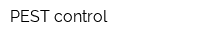 PEST control