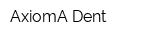 AxiomA Dent