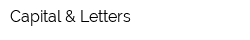 Capital & Letters