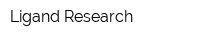 Ligand Research