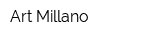 Art Millano