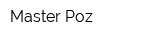 Master Poz