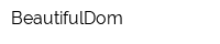 BeautifulDom
