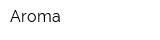 Aroma