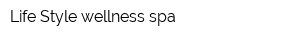Life Style wellness spa