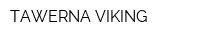 TAWERNA VIKING