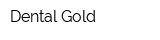 Dental Gold