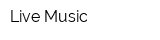 Live Music