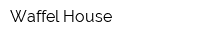 Waffel House