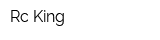 Rc King
