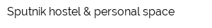 Sputnik hostel & personal space