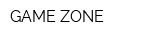 GAME ZONE