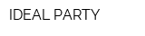 IDEAL PARTY