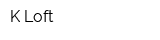 K-Loft