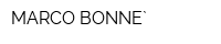 MARCO BONNE`