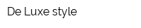 De Luxe style