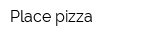 Place pizza