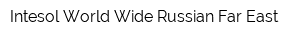 Intesol World Wide Russian Far East