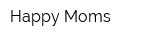Happy Moms