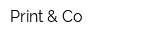 Print & Co