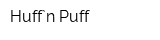 Huff`n Puff