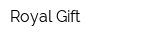 Royal Gift