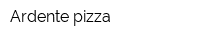 Ardente pizza