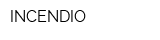 INCENDIO