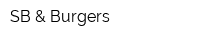 SB & Burgers