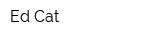 Ed Cat
