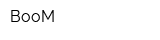 BooM
