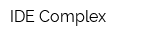 IDE Complex