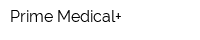 Prime Medical+