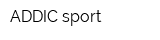 ADDIC sport